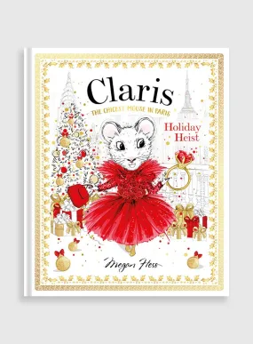 Claris: The Holiday Heist Hardback Book